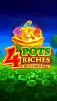 4 Pots Riches: Hold and Win